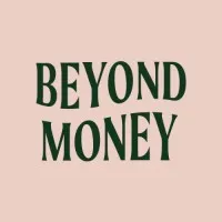 Beyond Money