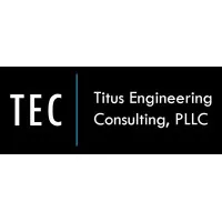 Titus Engineering Consulting, PLLC Titus Engineering Consulting, PLLC