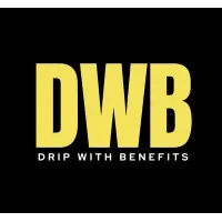 Drip With Benefits (DWB)