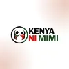 Kenya Ni Mimi Campaign Kenya Ni Mimi Campaign