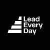 Lead Every Day Lead Every Day
