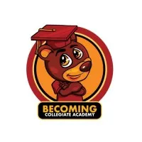 Becoming Collegiate Academy Becoming Collegiate Academy