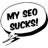 My SEO Sucks
