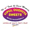 Vipul Dudhiya Sweets Ambica Ltd