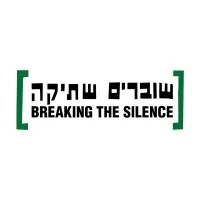 Breaking the Silence שוברים שתיקה Breaking the Silence שוברים שתיקה