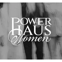 POWER HAUS WOMEN POWER HAUS WOMEN