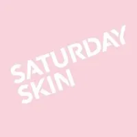 SATURDAY SKIN