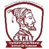 Chhatrapati Shivaji Maharaj Institute of Technology