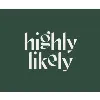 Highly Likely Highly Likely