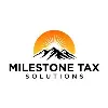 Milestone Tax Solutions Milestone Tax Solutions