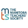 The Manitoba Teachers' Society The Manitoba Teachers' Society