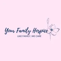 Your Family Hospice Your Family Hospice