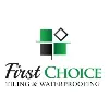 First Choice Tiling & Waterproofing Pty Ltd First Choice Tiling & Waterproofing Pty Ltd