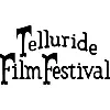 Telluride Film Festival Telluride Film Festival
