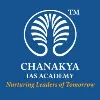 Chanakya IAS Academy Chanakya IAS Academy