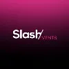 SLASH EVENTS SLASH EVENTS