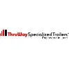 ThruWay Specialized Trailers ThruWay Specialized Trailers
