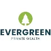 Evergreen Private Wealth Evergreen Private Wealth
