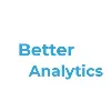 Better Analytics Better Analytics