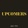 UPCOMERS UPCOMERS