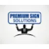 Premium Sign Solutions Premium Sign Solutions