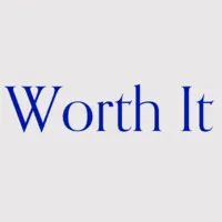 Worth It