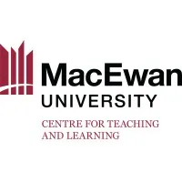 MacEwan University Centre for Teaching and Learning MacEwan University Centre for Teaching and Learning