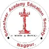 Somalwar Academy Education Society Somalwar Academy Education Society