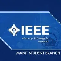 IEEE MANIT Student Branch IEEE MANIT Student Branch