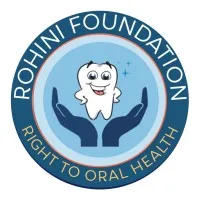 ROHINI FOUNDATION - RIGHT TO ORAL HEALTH