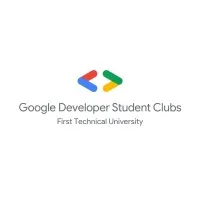 Google Developer Student Clubs - First Technical University Ibadan Google Developer Student Clubs - First Technical University Ibadan