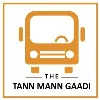 The Tann Mann Gaadi The Tann Mann Gaadi