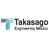 TAKASAGO ENGINEERING MEXICO TAKASAGO ENGINEERING MEXICO