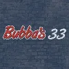 Bubba's 33 Bubba's 33