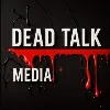 Dead Talk Media Dead Talk Media
