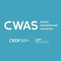 Center for Water and Sanitation (CWAS), CRDF, CEPT University Center for Water and Sanitation (CWAS), CRDF, CEPT University