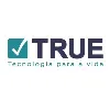 TRUE Tecnologia para a Vida TRUE Tecnologia para a Vida