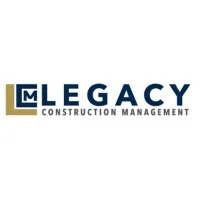 Legacy Construction Management, LLC Legacy Construction Management, LLC