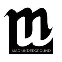 Mad Underground Mad Underground