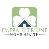 EMERALD TRIUNE HOME HEALTH SERVICES, INC. EMERALD TRIUNE HOME HEALTH SERVICES, INC.