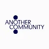 ANOTHER COMMUNITY ANOTHER COMMUNITY