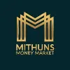 Mithuns Money Market Mithuns Money Market