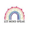 Let Mind Speak Let Mind Speak