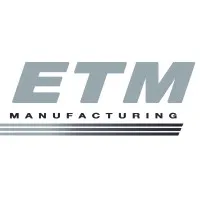 ETM Manufacturing