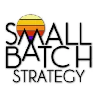 Small Batch Strategy