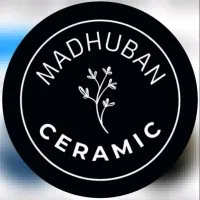 Madhuban Ceramic