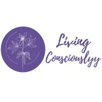 Living Consciouslyy Living Consciouslyy