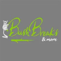 BushBreaks & More