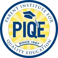 Parent Institute for Quality Education (PIQE) Parent Institute for Quality Education (PIQE)