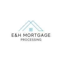 E&H Mortgage Processing, LLC